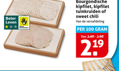  kipfilet 100 beter leven dieren bescherming bourgondische tuinkruiden sweet chili versafdeling 