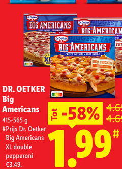  dr oetker diepvriespizza big americans crispy outside soft inside bbq chicken dr. xl double pepperoni 