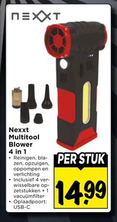 klik op dit plaatje voor een vergroting en voor vergelijkbare aanbiedingen gerelateerd aan
1 4 nexxt multitool blower reinigen zen opzuigen oppompen verlichting wisselbare zetstukken oplaadpoort usb stuk 1 4 nexxt multitool blower reinigen zen opzuigen oppompen verlichting wisselbare zetstukken oplaadpoort usb stuk