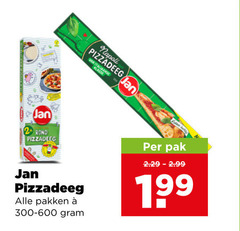 klik op dit plaatje voor een vergroting en voor vergelijkbare aanbiedingen gerelateerd aan
jan pizzadeeg 2 napoli rond pakken 300-600 pak jan pizzadeeg 2 napoli rond pakken 300-600 pak