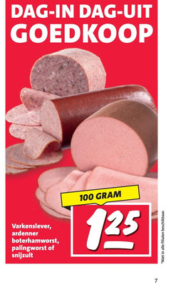 klik op dit plaatje voor een vergroting en voor vergelijkbare aanbiedingen gerelateerd aan
7 100 dag varkenslever ardenner boterhamworst palingworst beschikbaar 7 100 dag varkenslever ardenner boterhamworst palingworst beschikbaar