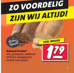 klik op dit plaatje voor een vergroting en voor vergelijkbare aanbiedingen gerelateerd aan
brood 9 bakkers robuust broden wit pompoen volkoren bruin meergranen bereid brood 9 bakkers robuust broden wit pompoen volkoren bruin meergranen bereid