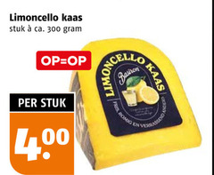 klik op dit plaatje voor een vergroting en voor vergelijkbare aanbiedingen gerelateerd aan
limoncello 300 kaas stuk ca. fris romig verrassend limoncello 300 kaas stuk ca. fris romig verrassend