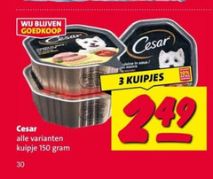 klik op dit plaatje voor een vergroting en voor vergelijkbare aanbiedingen gerelateerd aan
cesar hondenvoer 3 10 30 150 kuipje kuipjes cesar hondenvoer 3 10 30 150 kuipje kuipjes