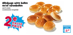 klik op dit plaatje voor een vergroting en voor vergelijkbare aanbiedingen gerelateerd aan
bolletjes 2 3 6 alledaags witte bollen tarwebollen zak stuks combineren halve zakken bolletjes 2 3 6 alledaags witte bollen tarwebollen zak stuks combineren halve zakken