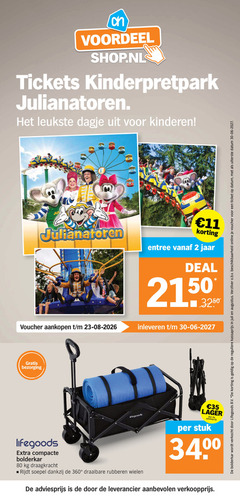  2 11 34 35 80 360 voordeel tickets julianatoren kinderen voucher entree jaar deal inleveren compacte bolderkar draagkracht rijdt soepel draaibare rubberen wielen stuk verkocht b.v. reguliere kassaprijs verzilver beschikbaarheid online ticket datum 