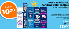  oral-b tandpasta flosdraad tandenborstel 4 24 100 1000 oral b floss multipakken pro expert uur bescherming professional klinische bewezen intensieve whitening tanden dag wezen klinisch clean pulsar professionele gaatjes tandplak tandsteen adem tandvlees gevoeligheid preventie effective werking ml 10 