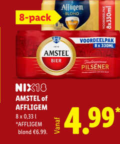 klik op dit plaatje voor een vergroting en voor vergelijkbare aanbiedingen gerelateerd aan
amstel affligem blikjes bier speciaalbieren 8 pack blond nix18 33 l 330ml pilsener amstel affligem blikjes bier speciaalbieren 8 pack blond nix18 33 l 330ml pilsener