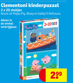 klik op dit plaatje voor een vergroting en voor vergelijkbare aanbiedingen gerelateerd aan
2 3 20 clementoni kinderpuzzel stukjes peppa pig super puzzles 5 cm 2 3 20 clementoni kinderpuzzel stukjes peppa pig super puzzles 5 cm