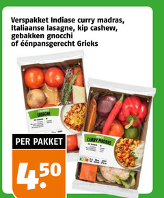klik op dit plaatje voor een vergroting en voor vergelijkbare aanbiedingen gerelateerd aan
verspakket indiase curry madras italiaanse lasagne kip cashew gebakken gnocchi grieks pakket 4 50 verspakket indiase curry madras italiaanse lasagne kip cashew gebakken gnocchi grieks pakket 4 50