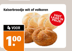 klik op dit plaatje voor een vergroting en voor vergelijkbare aanbiedingen gerelateerd aan
4 100 kaiserbroodje wit volkoren vast laag 4 100 kaiserbroodje wit volkoren vast laag