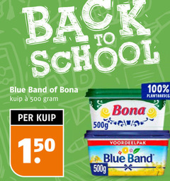klik op dit plaatje voor een vergroting en voor vergelijkbare aanbiedingen gerelateerd aan
100 150 500 back school bona blue band kuip to plantaardig 100 150 500 back school bona blue band kuip to plantaardig