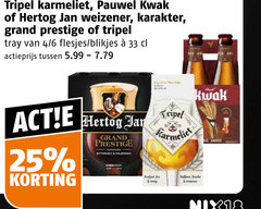 klik op dit plaatje voor een vergroting en voor vergelijkbare aanbiedingen gerelateerd aan
karmeliet hertog jan pauwel kwak speciaalbieren 25 33 tripel weizener karakter grand prestige tray 4 6 blikjes actieprijs 5.99 nix18 karmeliet hertog jan pauwel kwak speciaalbieren 25 33 tripel weizener karakter grand prestige tray 4 6 blikjes actieprijs 5.99 nix18