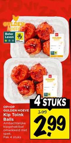 klik op dit plaatje voor een vergroting en voor vergelijkbare aanbiedingen gerelateerd aan
4 gulden hoeve beter leven dieren bescherming kip balls ambachtelijke spek pak stuks 3.99 4 gulden hoeve beter leven dieren bescherming kip balls ambachtelijke spek pak stuks 3.99