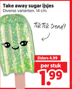 klik op dit plaatje voor een vergroting en voor vergelijkbare aanbiedingen gerelateerd aan
14 away sugar ijsjes cm tik trend elders stuk 14 away sugar ijsjes cm tik trend elders stuk