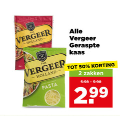 klik op dit plaatje voor een vergroting en voor vergelijkbare aanbiedingen gerelateerd aan
vergeer geraspte kaas 2 50 holland fam pasta zakken 99 vergeer geraspte kaas 2 50 holland fam pasta zakken 99
