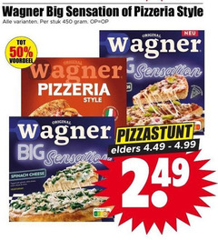 klik op dit plaatje voor een vergroting en voor vergelijkbare aanbiedingen gerelateerd aan
wagner diepvriespizza 50 450 big sensation pizzeria style stuk voordeel original spinach cheese vegetarian elders wagner diepvriespizza 50 450 big sensation pizzeria style stuk voordeel original spinach cheese vegetarian elders