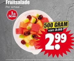  500 fruitsalade schaal 3.99 