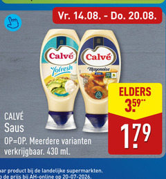 179 359 430 vr . 14.08 - do. 20.08 calve yofresh calvee mayonaise zonde edite elders    saus op   meerdere varianten verkrijgbaar ml product bij de landelijke supermarkten prijs ah online 20-07-2026 