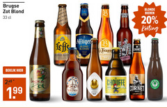 6 13 20 26 33 57 249 1074 1240 brugse zot blond cl onde blo bu ond blonde anno leffe dieere belgis bloni sabiles de vanille et des girofle subtiel vleugje en kruidnagel alc . 6 6   vol 30cl - 300ml   b eeuwige    e     affligen zacht   rijk van smaak douce savoureuse la trapp trappist ogu ige ellebel 3cl bekijk hier   1 99 belgiscere belge z fot an walplein 8- val dieu biere abdubier 33cle 5000103.4 54445.9 jeugd bieren korting cornet -oaked- chouffe goudblond bier 6 8 ru brasserie 330mle stron blondelgian -oaked westuleteren e