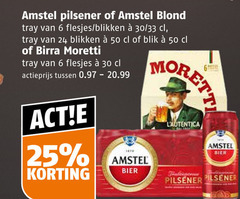 klik op dit plaatje voor een vergroting en voor vergelijkbare aanbiedingen gerelateerd aan
birra moretti amstel blikjes bier flesjes 6 24 25 30 50 pilsener blond tray blikken 33 blik actieprijs birra moretti amstel blikjes bier flesjes 6 24 25 30 50 pilsener blond tray blikken 33 blik actieprijs
