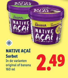 klik op dit plaatje voor een vergroting en voor vergelijkbare aanbiedingen gerelateerd aan
160 original native banana sorbet ml organic 160 original native banana sorbet ml organic