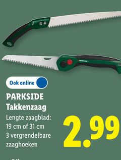 klik op dit plaatje voor een vergroting en voor vergelijkbare aanbiedingen gerelateerd aan
3 19 31 online parkside takkenzaag lengte zaagblad cm vergrendelbare zaaghoeken 3 19 31 online parkside takkenzaag lengte zaagblad cm vergrendelbare zaaghoeken