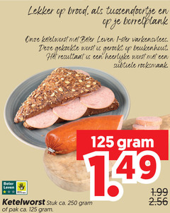 klik op dit plaatje voor een vergroting en voor vergelijkbare aanbiedingen gerelateerd aan
1 250 brood tussendoortje borrelplank ketelworst beter leven ster varkensvlees gekookte worst gerookt beukenhout resultaat rooksmaak bescherming stuk ca. pak 1 250 brood tussendoortje borrelplank ketelworst beter leven ster varkensvlees gekookte worst gerookt beukenhout resultaat rooksmaak bescherming stuk ca. pak