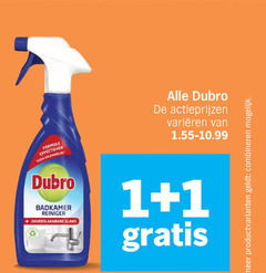 klik op dit plaatje voor een vergroting en voor vergelijkbare aanbiedingen gerelateerd aan
1 formule kalkaanslag dubro varieeren badkamer reiniger onverslaanbare glans productvarianten combineren 1 formule kalkaanslag dubro varieeren badkamer reiniger onverslaanbare glans productvarianten combineren