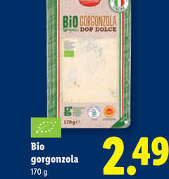 klik op dit plaatje voor een vergroting en voor vergelijkbare aanbiedingen gerelateerd aan
gorgonzola bio dop dolce gorgonzola bio dop dolce