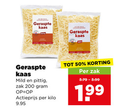 klik op dit plaatje voor een vergroting en voor vergelijkbare aanbiedingen gerelateerd aan
50 200 geraspte kaas mild pittig zak actieprijs kilo 50 200 geraspte kaas mild pittig zak actieprijs kilo