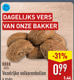 klik op dit plaatje voor een vergroting en voor vergelijkbare aanbiedingen gerelateerd aan
bolletjes 6 dagelijks vers bakker vezelrijke volkorenbollen stuks vezels bolletjes 6 dagelijks vers bakker vezelrijke volkorenbollen stuks vezels
