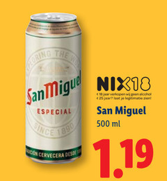 klik op dit plaatje voor een vergroting en voor vergelijkbare aanbiedingen gerelateerd aan
speciaalbieren 18 25 500 san nix18 especial since jaar alcohol legitimatie miguel ml speciaalbieren 18 25 500 san nix18 especial since jaar alcohol legitimatie miguel ml
