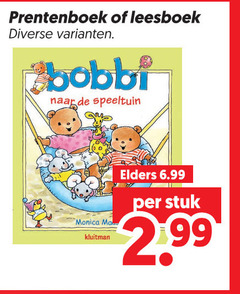 klik op dit plaatje voor een vergroting en voor vergelijkbare aanbiedingen gerelateerd aan
prentenboek leesboek bobbi speeltuin monica kluitman elders stuk prentenboek leesboek bobbi speeltuin monica kluitman elders stuk