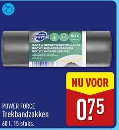  afvalzakken 15 60 90 power force l pieces sacs recycling avec cordon trekband cm trekbandzakken stuks 