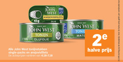 klik op dit plaatje voor een vergroting en voor vergelijkbare aanbiedingen gerelateerd aan
john west ansjovis tonijn in blik 9 500 2e halve combinatie since ansjovisfilets olie olijfolie tonijnstukken single varieeren nature rijk eiwit red 2 john west ansjovis tonijn in blik 9 500 2e halve combinatie since ansjovisfilets olie olijfolie tonijnstukken single varieeren nature rijk eiwit red 2
