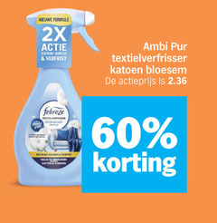  ambi pur textielverfrisser 60 nieuwe formule 2x geurtjes febreze textile katoen bloesem actieprijs kam geuren vest veilig gebruiken katten honden 