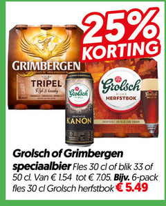  grolsch grimbergen speciaalbieren bokbier 6 25 30 33 50 1615 1128 tripel kruidig rijke herfstbok kanon zachtzoet rijk speciaalbier fles blik pack 
