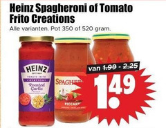 klik op dit plaatje voor een vergroting en voor vergelijkbare aanbiedingen gerelateerd aan
heinz tomatenpuree pastasaus 350 spagheroni tomato frito creations pot preto roasted garlic heinz tomatenpuree pastasaus 350 spagheroni tomato frito creations pot preto roasted garlic