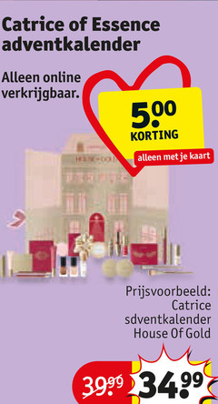klik op dit plaatje voor een vergroting en voor vergelijkbare aanbiedingen gerelateerd aan
essence catrice cosmetica 500 adventkalender online kaart house gold essence catrice cosmetica 500 adventkalender online kaart house gold