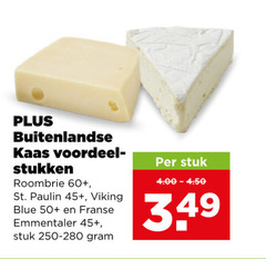  buitenlandse kaas voordeel stukken roombrie 60 st. paulin 45 viking blue 50 franse emmentaler stuk 