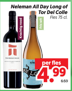  rode wijn witte all day rood colle fris wit fles montepulciano 