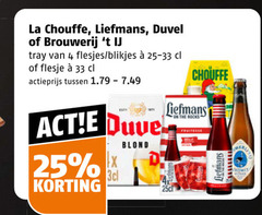 klik op dit plaatje voor een vergroting en voor vergelijkbare aanbiedingen gerelateerd aan
brouwerij t ij duvel la chouffe liefmans speciaalbieren 4 25 33 tray blikjes 25-33 flesje actieprijs dove blond fruitesse brouwerij t ij duvel la chouffe liefmans speciaalbieren 4 25 33 tray blikjes 25-33 flesje actieprijs dove blond fruitesse