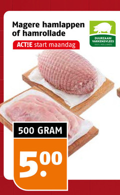 klik op dit plaatje voor een vergroting en voor vergelijkbare aanbiedingen gerelateerd aan
100 500 hamlappen hamrollade start maandag duurzaam varkensvlees hollands 100 500 hamlappen hamrollade start maandag duurzaam varkensvlees hollands