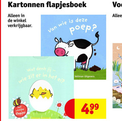 klik op dit plaatje voor een vergroting en voor vergelijkbare aanbiedingen gerelateerd aan
kartonnen flapjesboek denk ei uitgevers flapjes kartonnen flapjesboek denk ei uitgevers flapjes