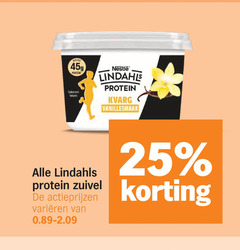 klik op dit plaatje voor een vergroting en voor vergelijkbare aanbiedingen gerelateerd aan
lindahl kvarg kwark 25 nestle proteine vetarm lindahls protein vanillesmaak zuivel varieeren lindahl kvarg kwark 25 nestle proteine vetarm lindahls protein vanillesmaak zuivel varieeren