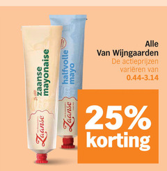 klik op dit plaatje voor een vergroting en voor vergelijkbare aanbiedingen gerelateerd aan
wijngaarden mayonaise tomatenketchup 25 zaanse halfvolle mayo varieeren wijngaarden mayonaise tomatenketchup 25 zaanse halfvolle mayo varieeren
