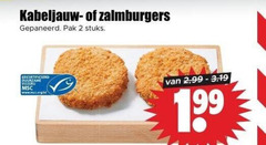 klik op dit plaatje voor een vergroting en voor vergelijkbare aanbiedingen gerelateerd aan
2 kabeljauw zalmburgers gepaneerd pak stuks visseri 2 kabeljauw zalmburgers gepaneerd pak stuks visseri