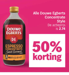 klik op dit plaatje voor een vergroting en voor vergelijkbare aanbiedingen gerelateerd aan
douwe egberts koffieconcentraat 50 concentrate style actieprijs espresso sweet caramel mix it iced hot douwe egberts koffieconcentraat 50 concentrate style actieprijs espresso sweet caramel mix it iced hot