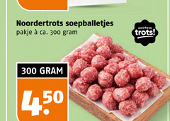 klik op dit plaatje voor een vergroting en voor vergelijkbare aanbiedingen gerelateerd aan
soepballetjes 300 noordertrots pakje ca. noorder trots soepballetjes 300 noordertrots pakje ca. noorder trots